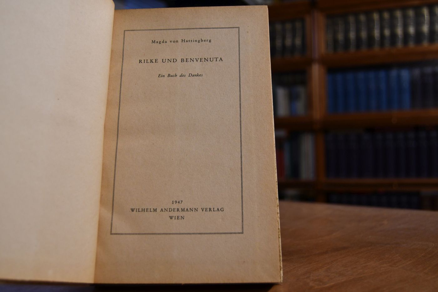 Rilke und Benvenuta. Ein Buch des Dankes.