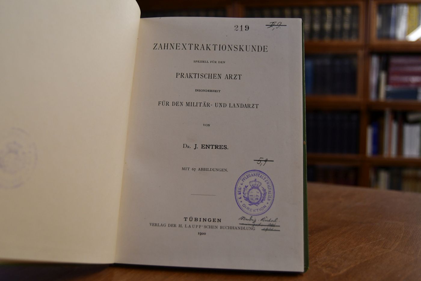 Zahnextraktionskunde speziell für den praktischen Arzt insonderheit für den Militär- und Landarzt.