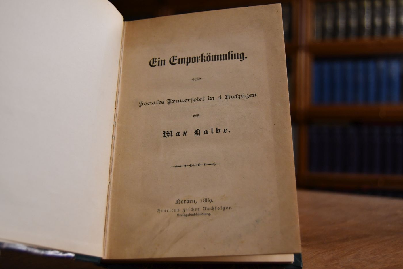 Der Emporkömmling. Sociales Trauerspiel in 4 Aufzügen.