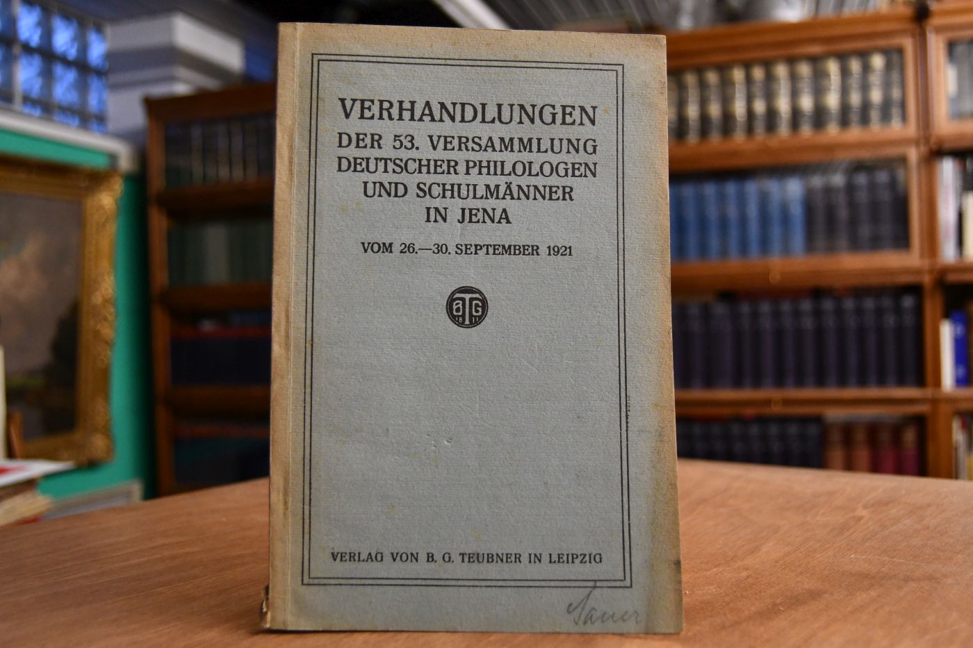 Verhandlungen der 53. Versammlung deutscher Philologen und Schulmänner in Jena vom 26.-30. September 1921.