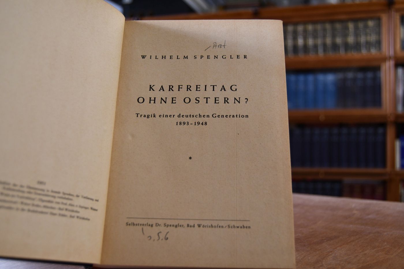 Karfreitag ohne Ostern? Tragik einer deutschen Generation 1893-1948.