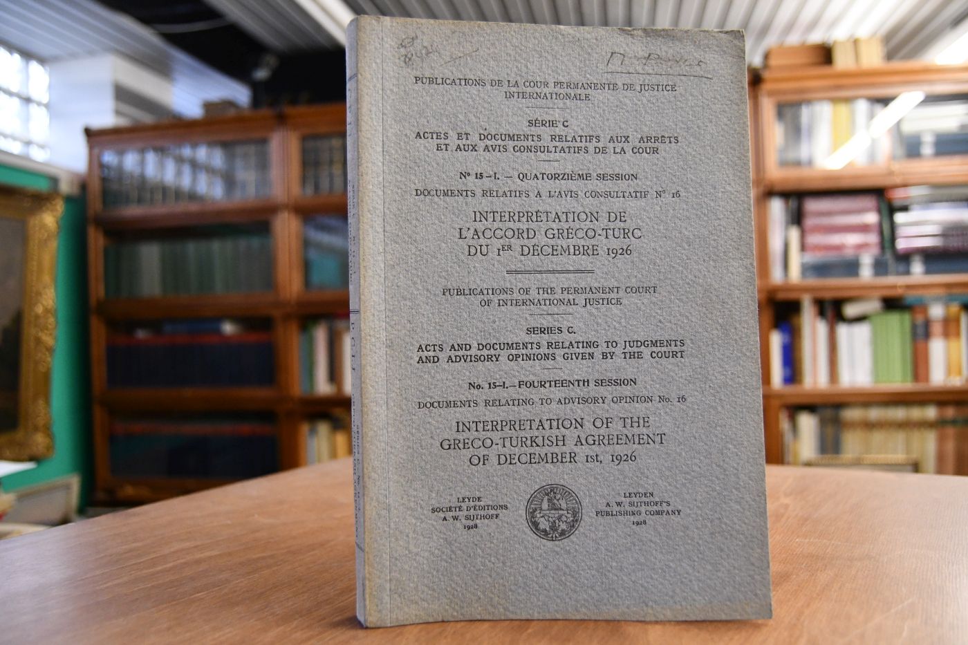 No. 15-I.-Fourteenth Session. Documents relating to Advisory Opinion No. 16. Interpretation of the Greco-Turkish Agreement of December 1st, 1926.