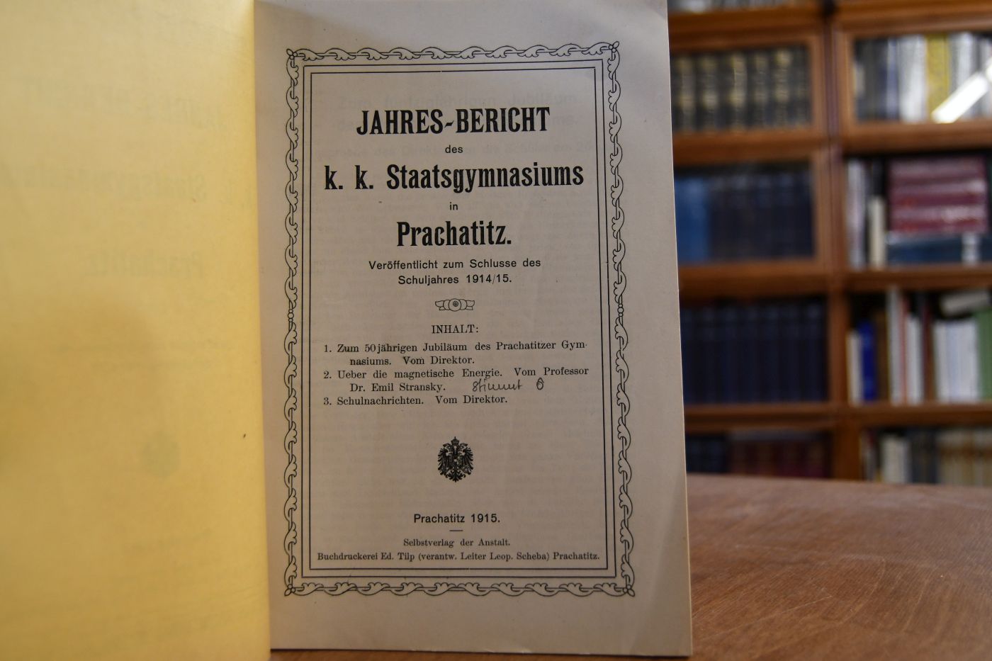 Jahresbericht des k.k. Staatsgymnasiums in Preachatitz. Veröffentlicht zum Schlusse des Schuljahres 1914/15.