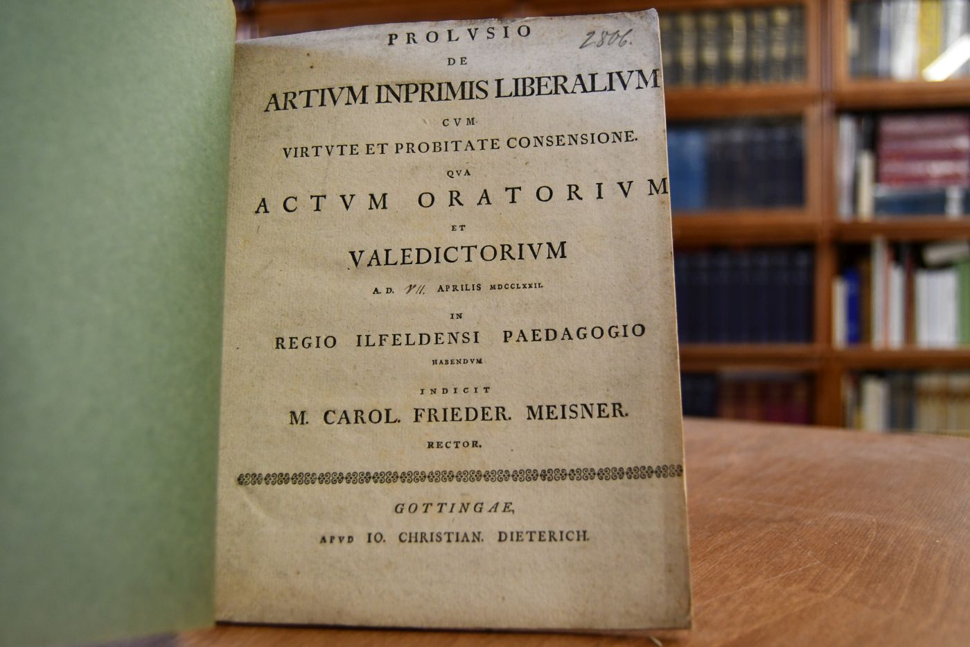 Prolusio de artium inprimis liberalium cum virtute et probitate consensione qua actum oratorium et valedictorium A.D. Aprilis MDCCLXXII. in Regio Ilfeldensi Paedagogio habendum indicit M. Carol. Frieder. Meisner. Rector.