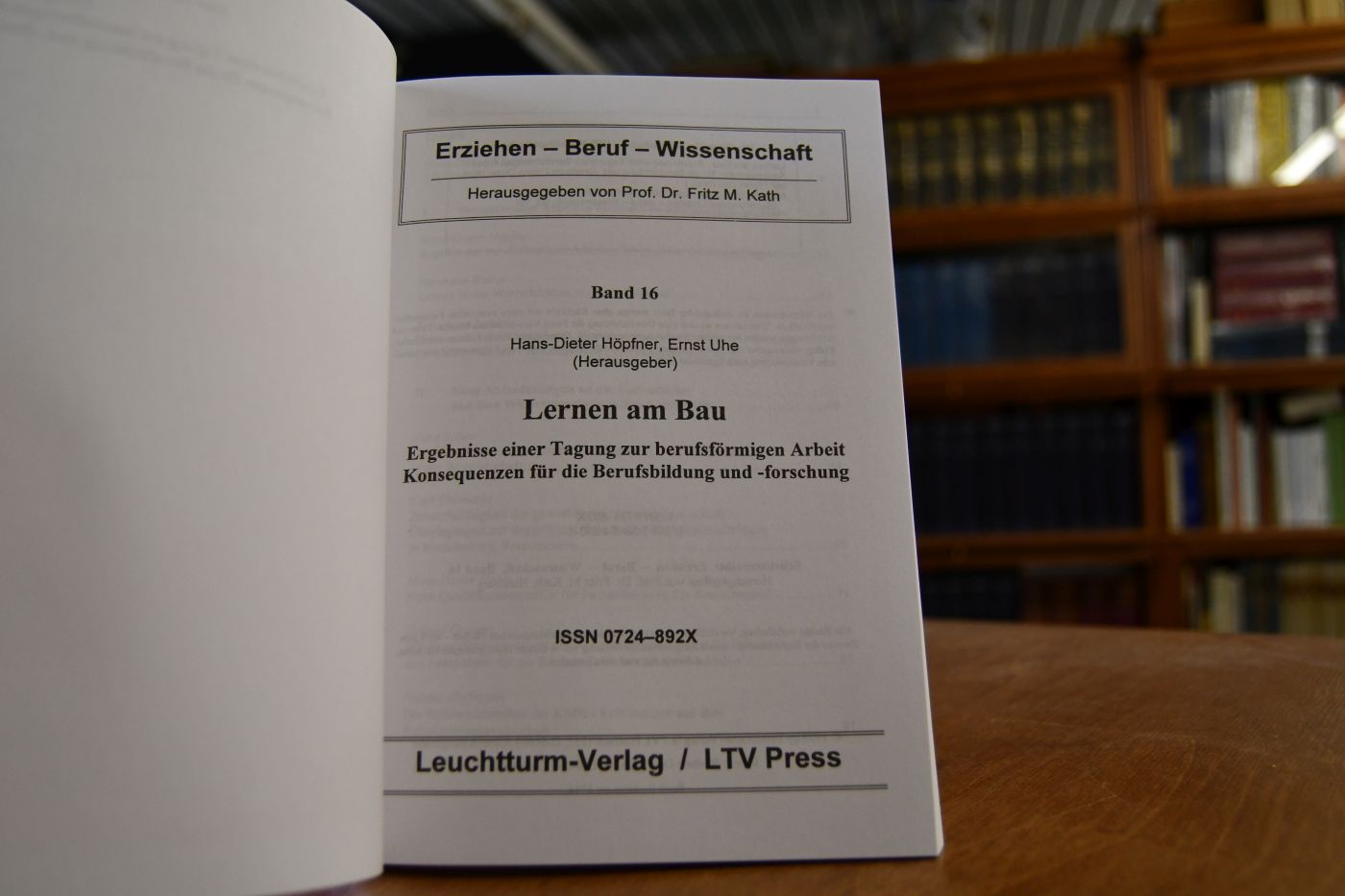 Lernen am Bau. Ergebnisse einer Tagung zur Berufsförmigen Arbeit - Konsequenzen für die Berufsbildung und -forschung.