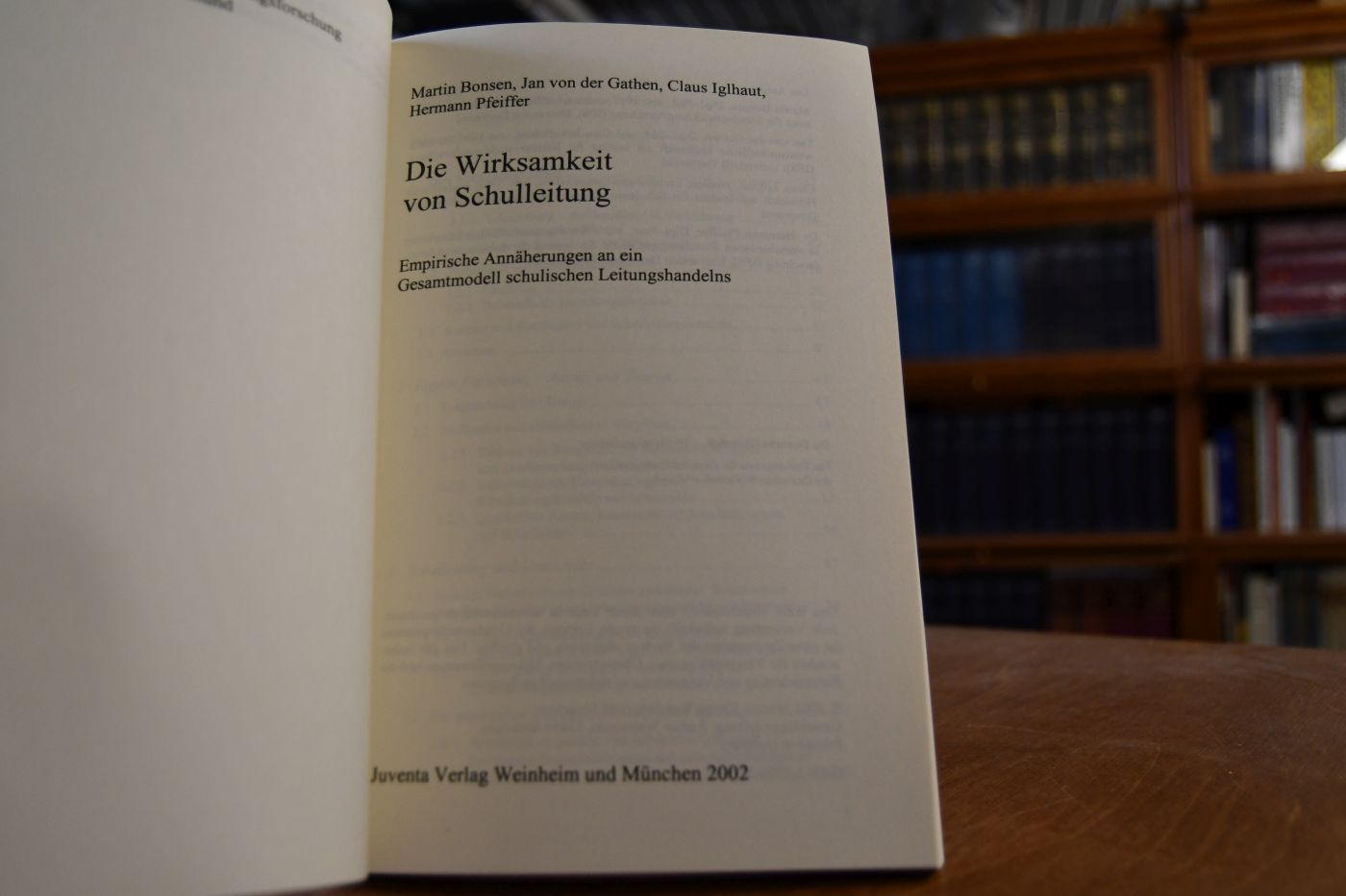 Die Wirksamkeit von Schulleitung. Empirische Annäherungen an ein Gesamtmodell schulischen Leistungshandelns.