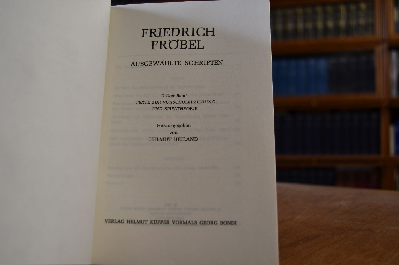 Ausgewählte Schriften. Bd. 3 Texte zur Vorschulerziehung und Spieltheorie.