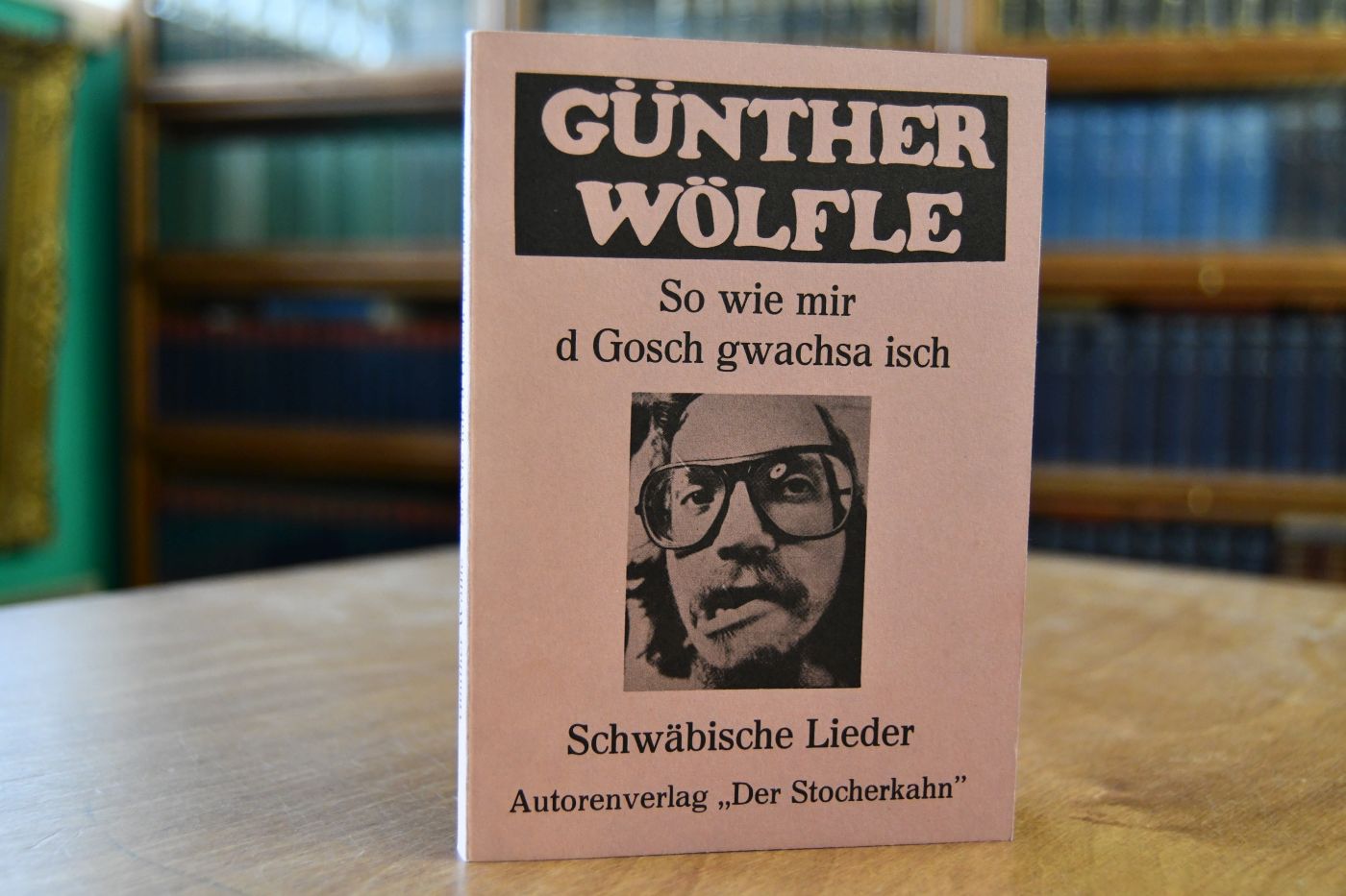 So wie mir d`Gosch gwachsa isch. Schwäbische Lieder.