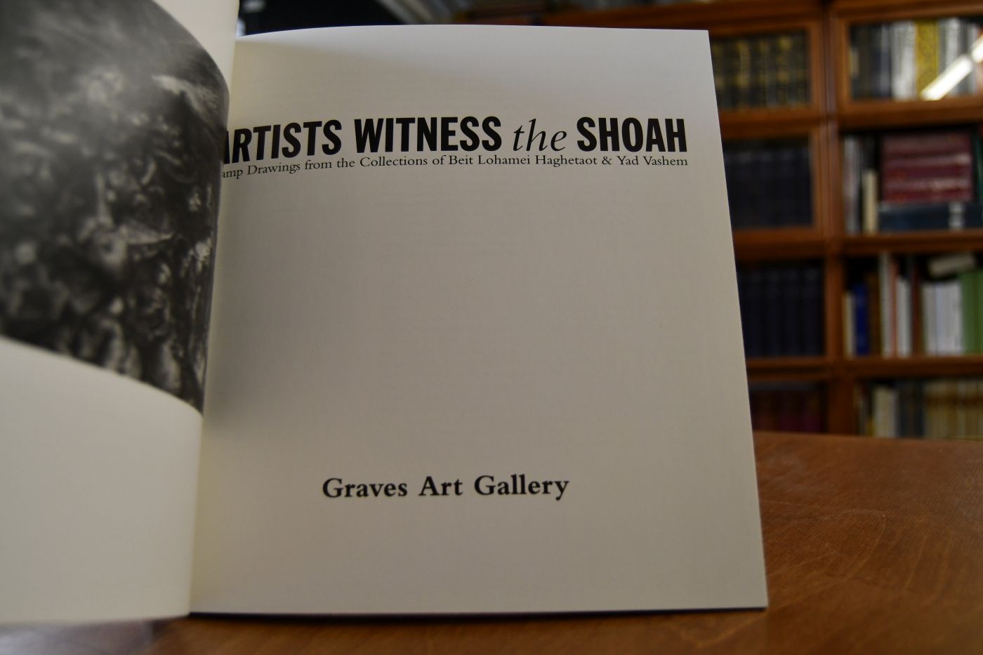 Artists witness the SHOAH. Camp drawings from the Collections of Beit Lohamei Haghetaot & Yad Vashem.