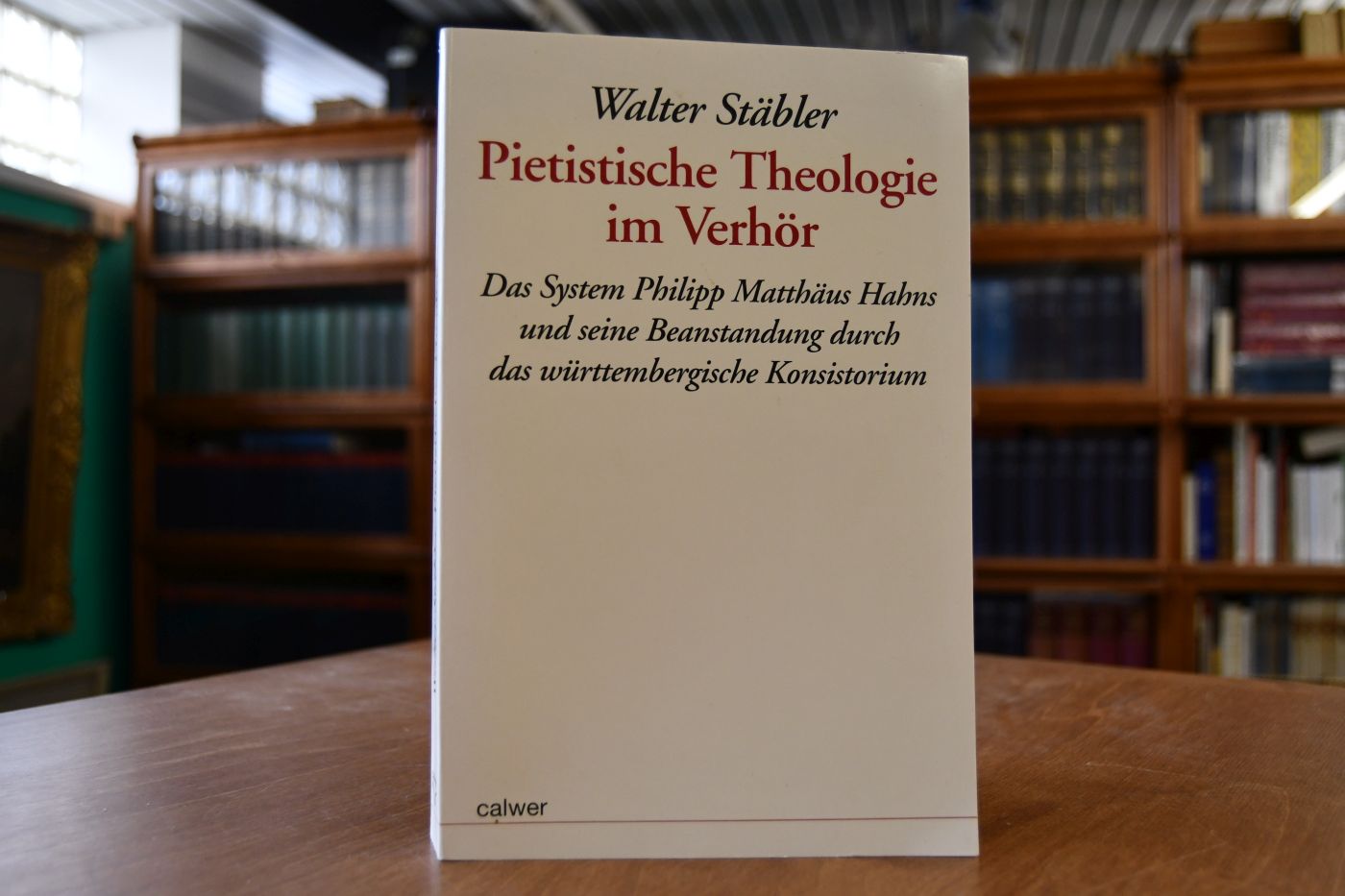 Pietistische Theologie im Verhör. Das System Philipp Matthäus Hahns und seine Beanstandung durch das württembergische Konsistorium.
