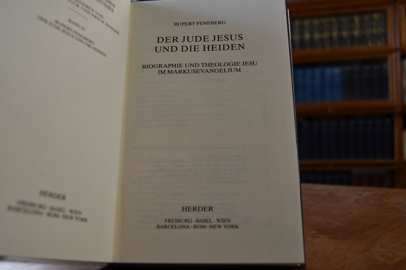 Der Jude Jesus und die Heiden. Biographie und Theologie Jesu im Markusevangelium.