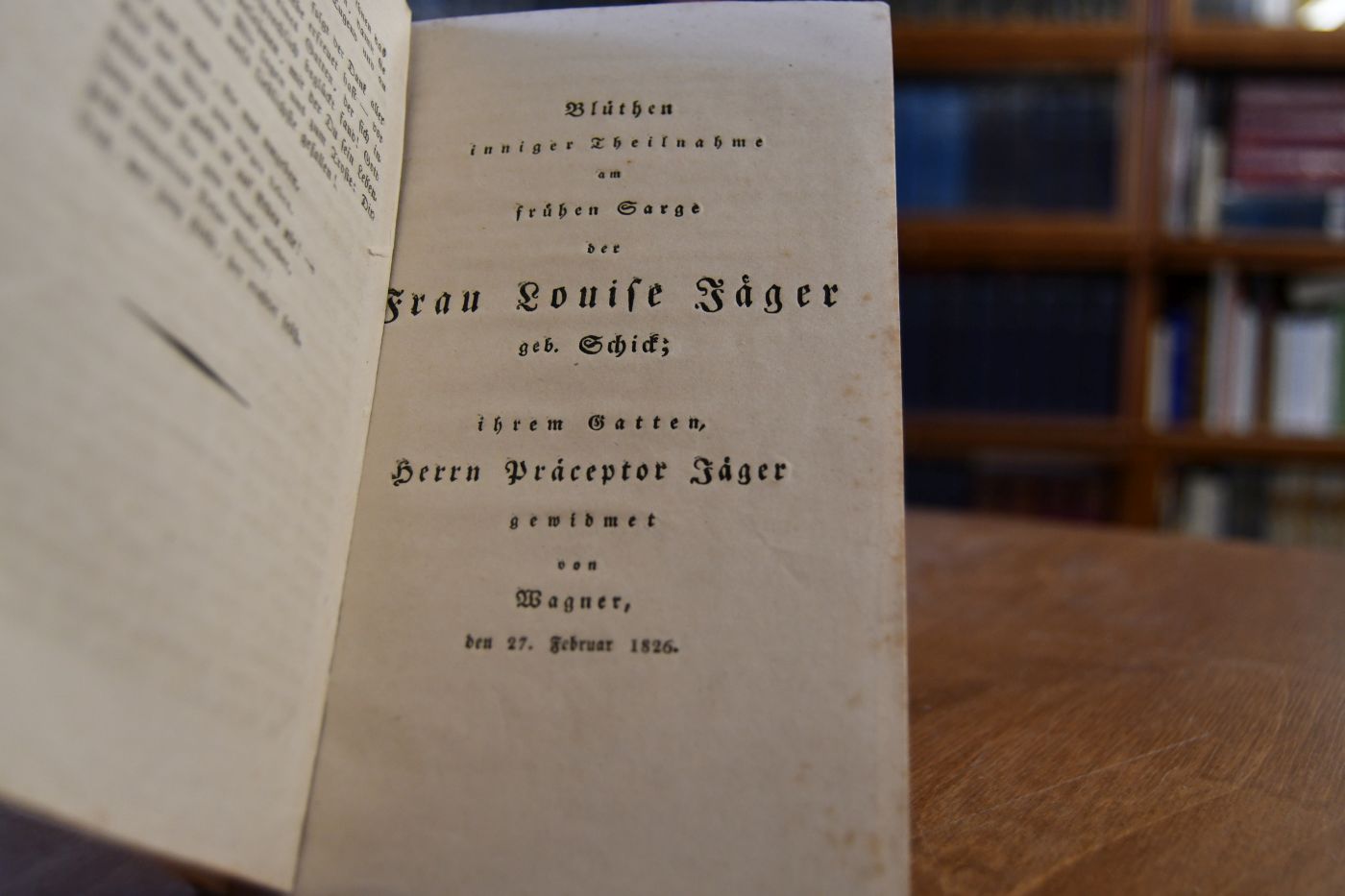 Worte des Trostes und der Hoffnung nach der Beerdigung der zwei Tage nach dem Antritte des 26sten Lebensjahres vollendeten Frau Praeceptorin Jäger, geborene Schick; am 27. Februar 1826 in der Hospital-Kirche gesprochen von Herrn Stifts-Oberhelfer M. Köstlin. Beigegeben Blüthen inniger Theilnahme am frühen Sarge der Frau Louise Jäger geb. Schick; ihrem Gatten Herrn Präceptor Jäger gewidmet von Wagner, den 27. Februar 1826, 2 unn. Bll.