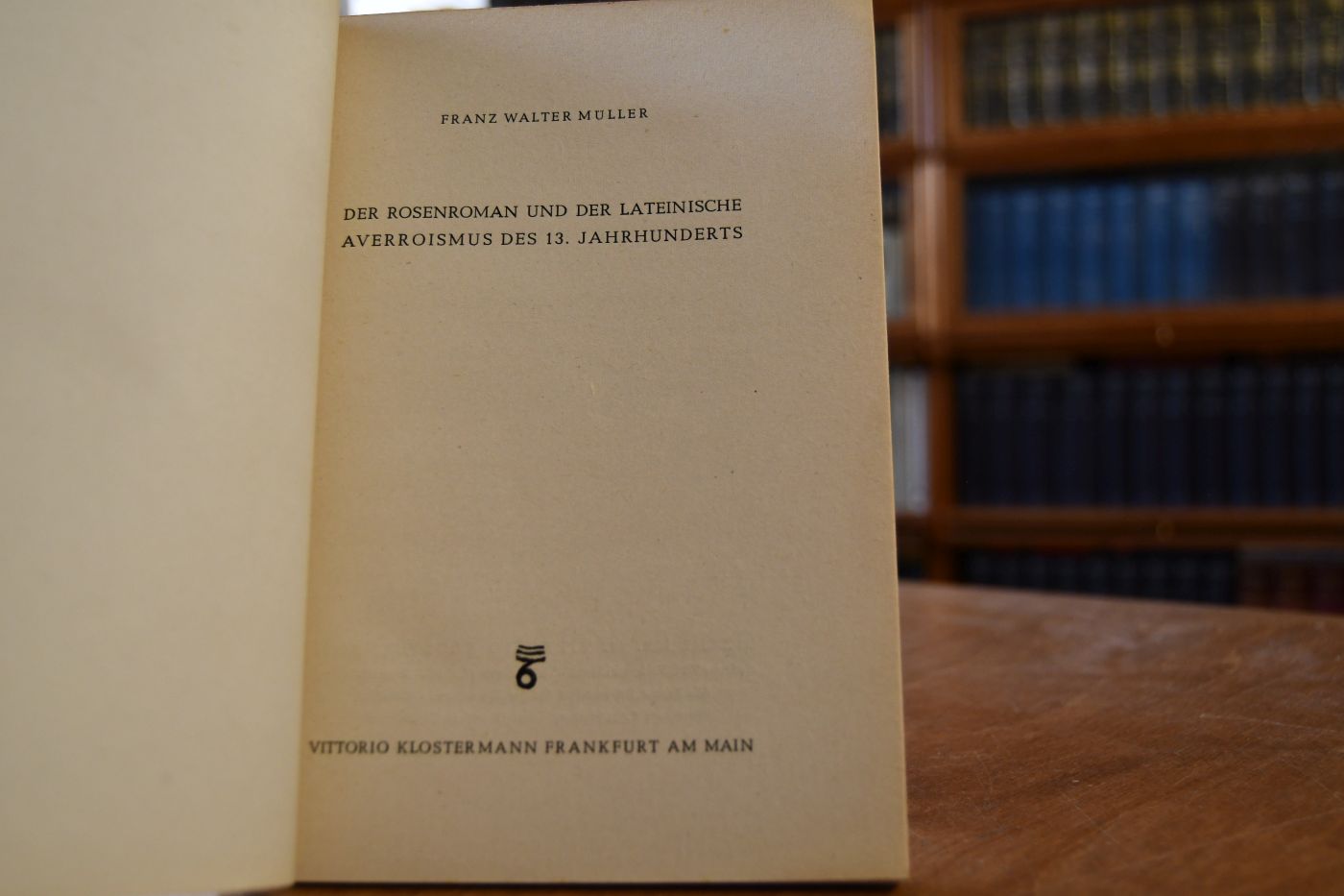 Der Rosenroman und der lateinische Averroismus des 13. Jahrhunderts.