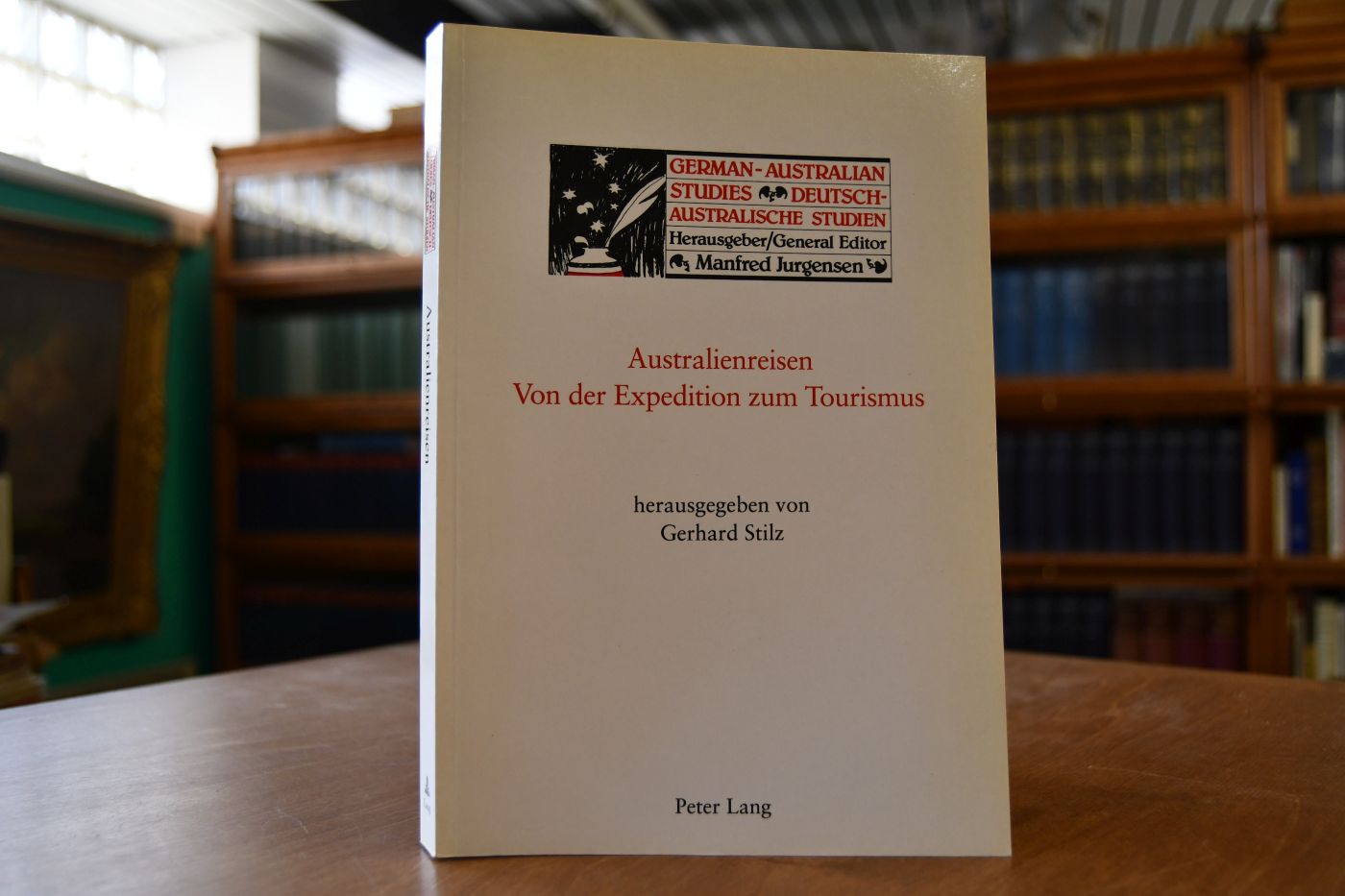 Australienreisen. Von der Expedition zum Tourismus.