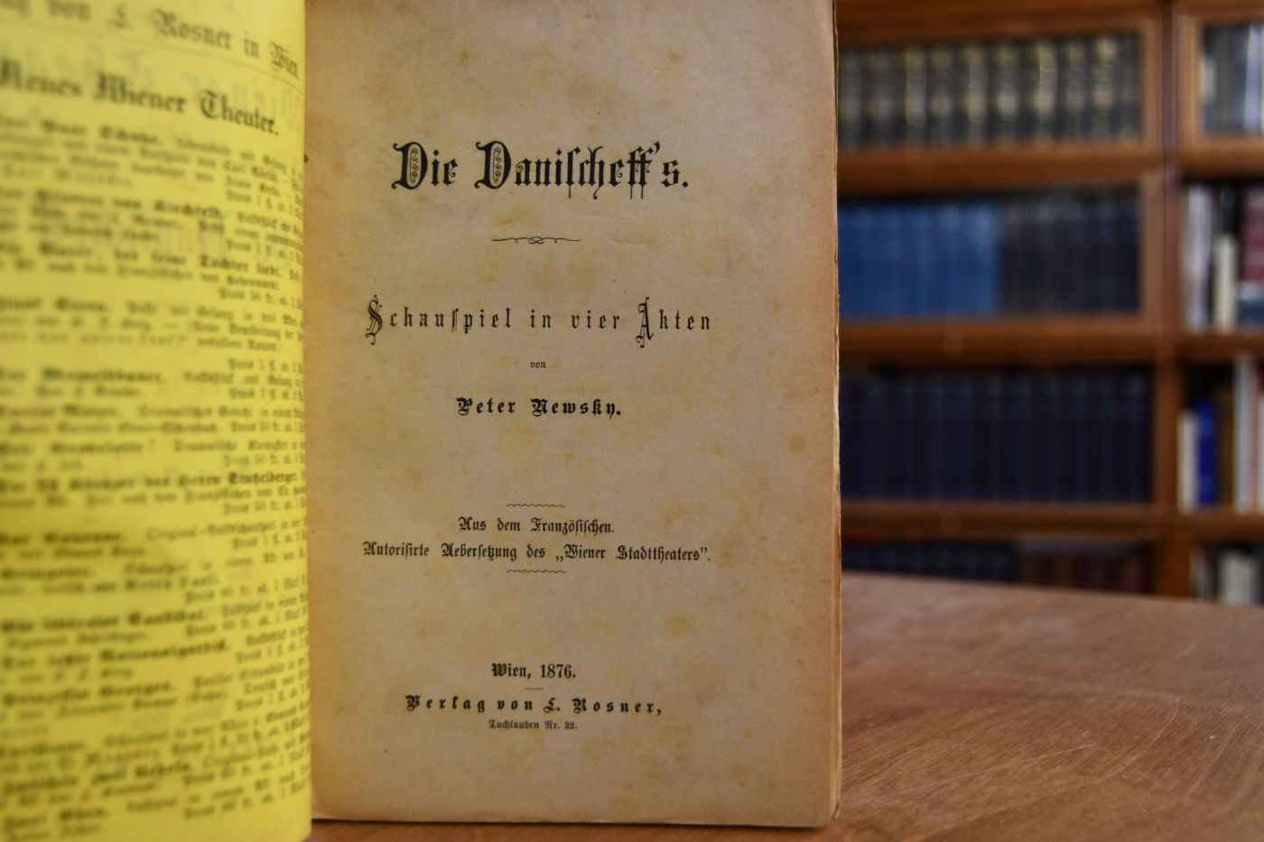 Die Danischeff`s. Schauspielm in vier Akten.