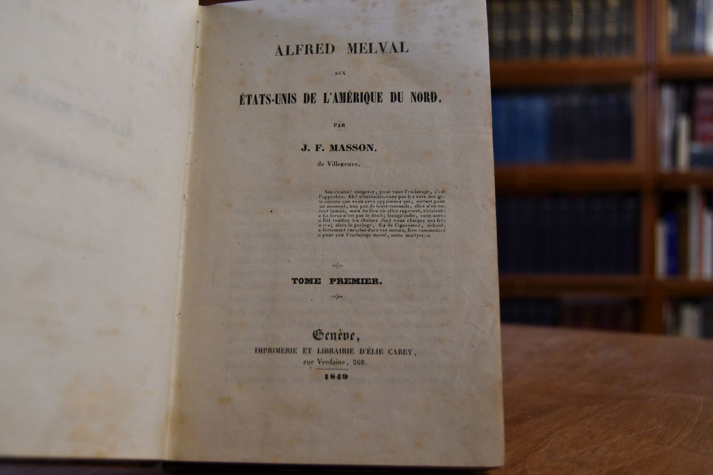 Alfred Melval aux etats-unis de l`Amerique du Nord. 2 Teile in einem Band.