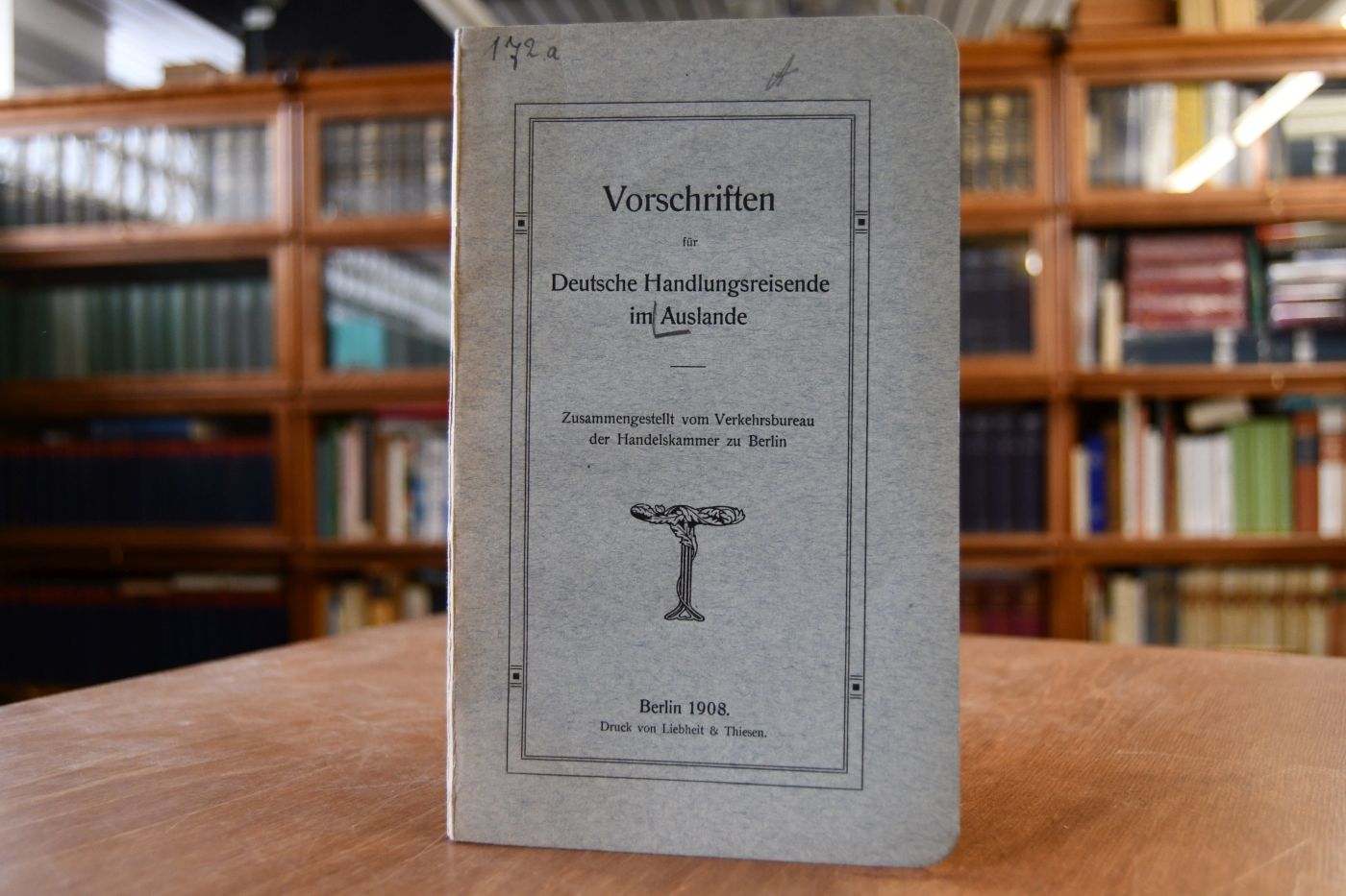 Vorschriften für Deutsche Handlungsreisende im Auslande.