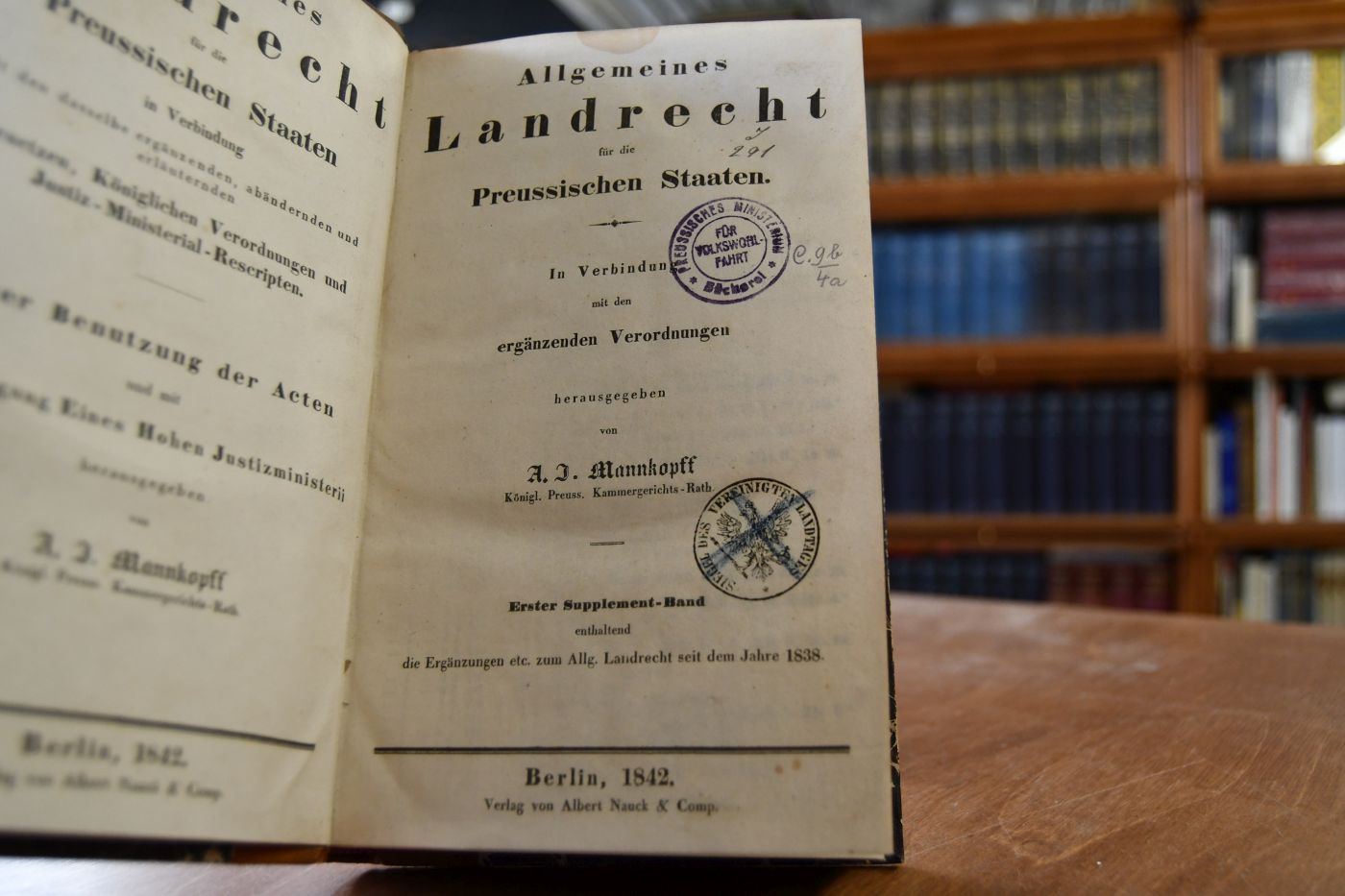 Allgemeines Landrecht für die Preussischen Staaten. In Verbindung mit den ergänzenden Verordnungen herausgegeben. Erster Supplement-Band enthaltend die Ergänzungen etc. zum Allgemeinen Landrecht seit dem Jahr 1838 (apart).