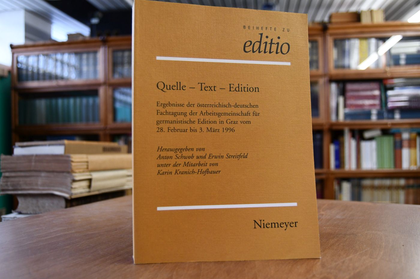 Quelle - Text - Edition. Ergebnisse der österreichisch-deutschen Fachtagung der Arbeitsgemeinschaft für Germanistische Edition in Graz vom 28. Februar bis 3. März 1996.