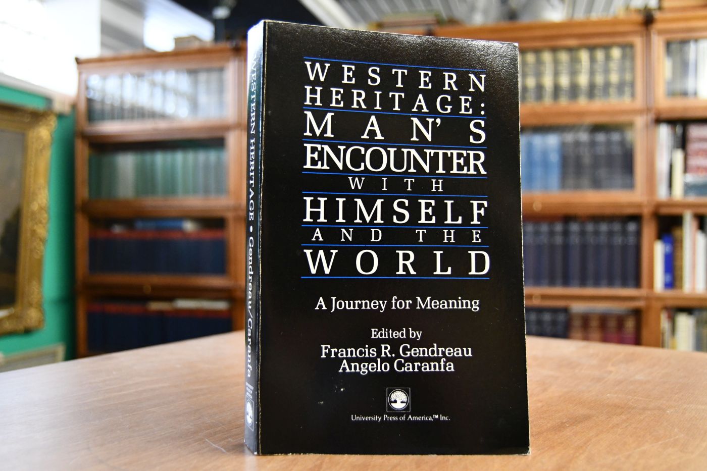 Western Heritage Man`s encounter with himself and the world. A journey for meaning.