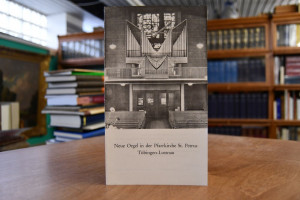 Neue Orgel in der Pfarrkirche St. Petrus Tübing...