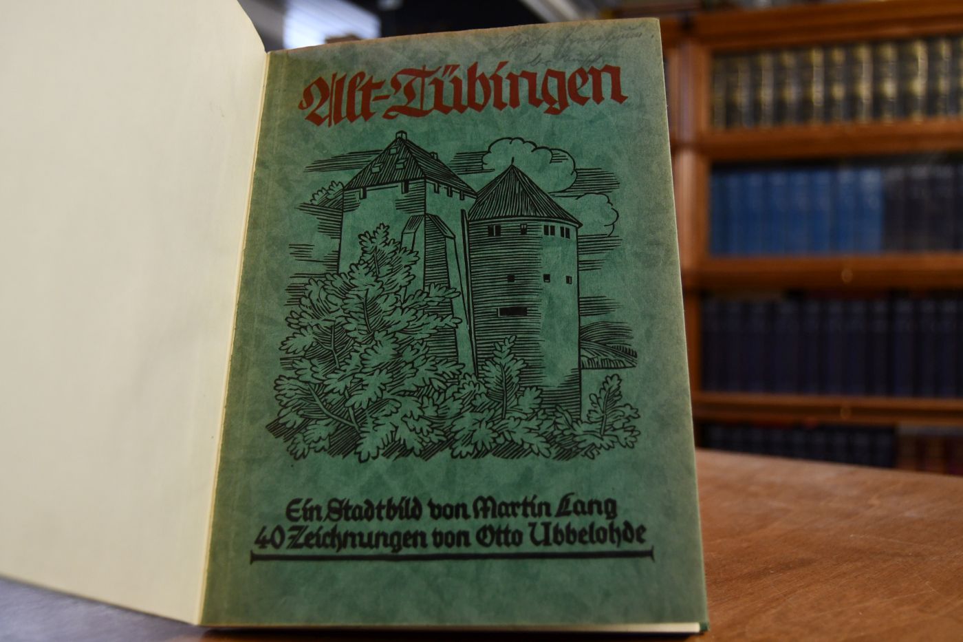 Alt-Tübingen. Ein Stadtbild von Martin Lang. Mit vierzig Federzeichnungen von Otto Ubbelohde.
