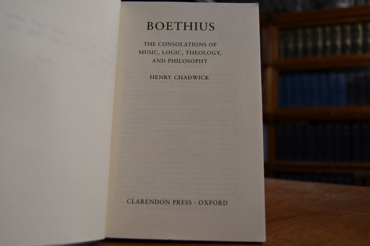 Boethius The Consolations of Music, Logic, Theology, and Philosophy.