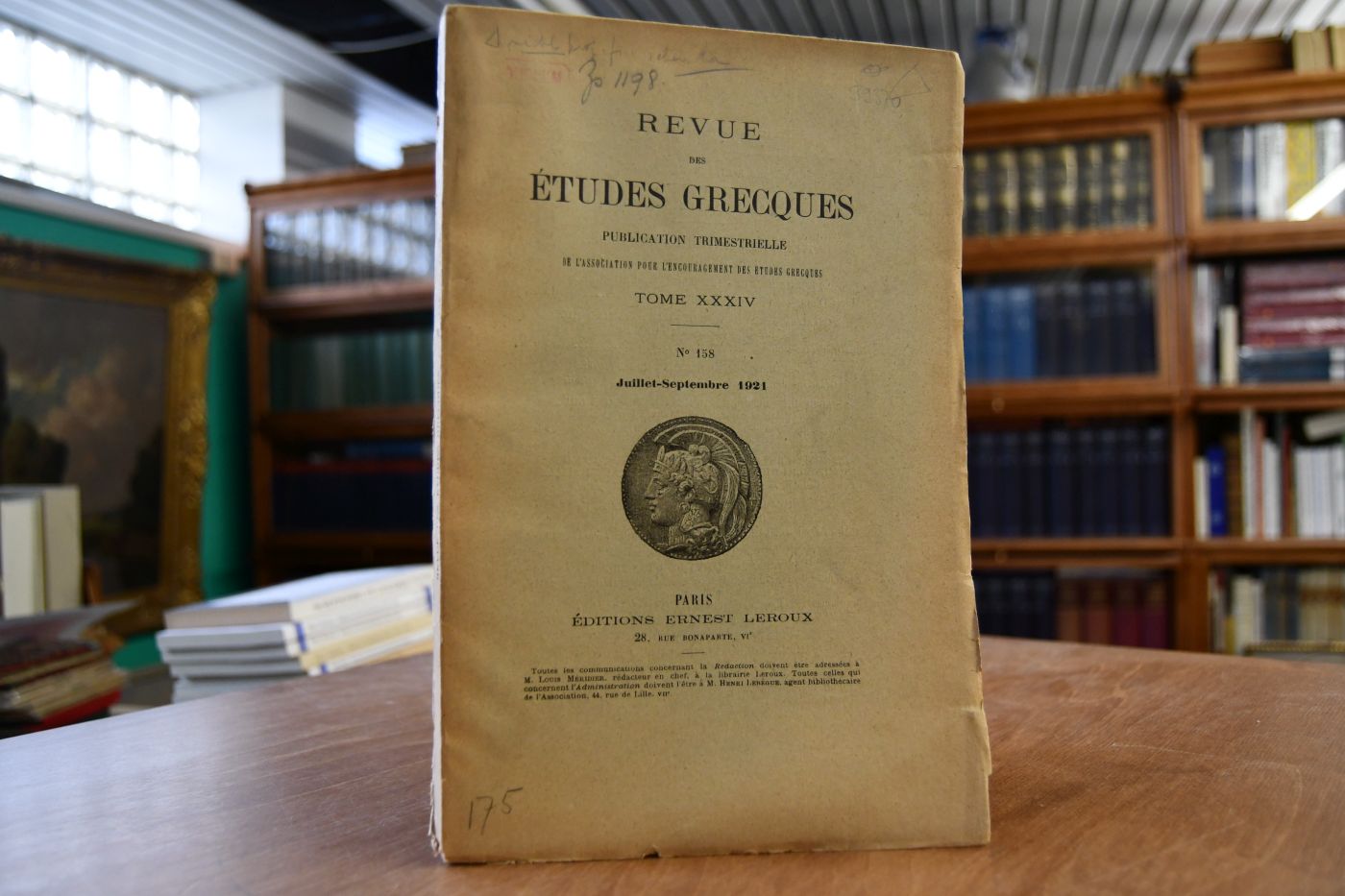 Revue des études grecques, publication trimestrielle de l`association pour l`encouragement des études grecques - Tome XXXIV. No. 158. Juillet-Septembre 1921.