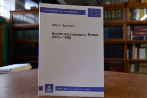 Studien zum historischen Roman (1939 - 1945).