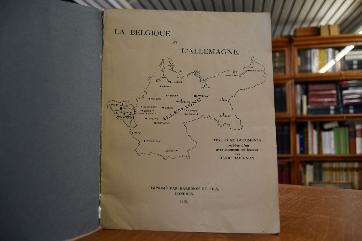La Belgique et L`Allemagne. Textes et Documents precedes d`un avertissement au lecteur.