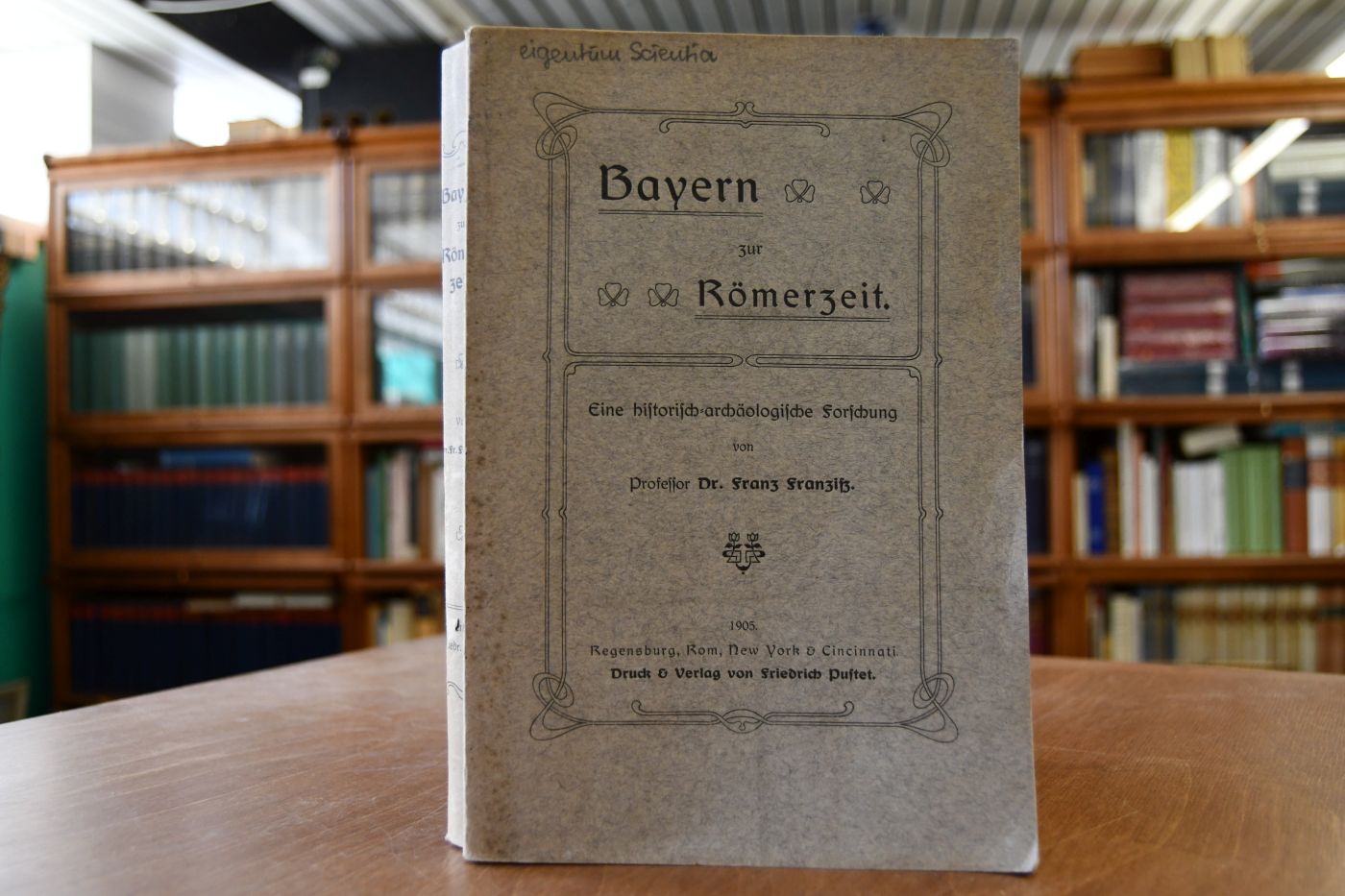 Bayern zur Römerzeit. Eine historisch-archäologische Forschung.