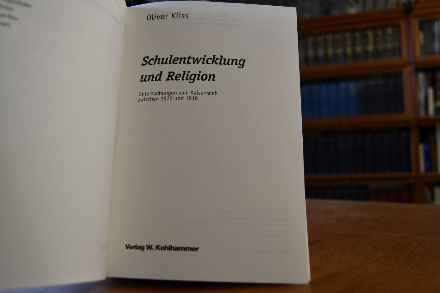 Schulentwicklung und Religion. Untersuchungen zum Kaiserreich zwischen 1870 und 1918.
