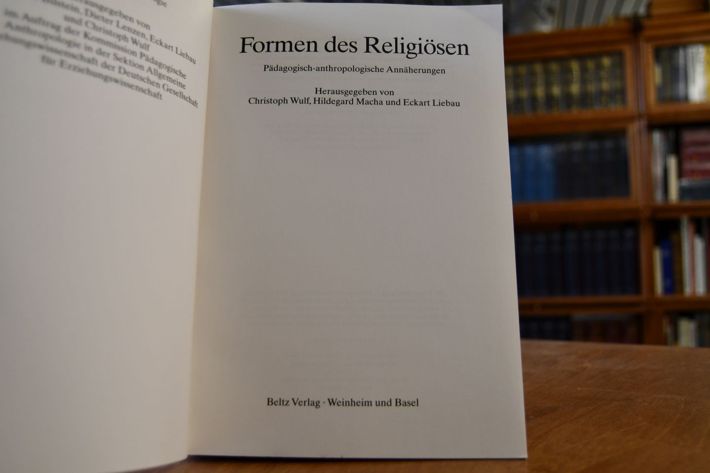 Formen des Religiösen. Pädagogisch-anthropologische Annäherungen.