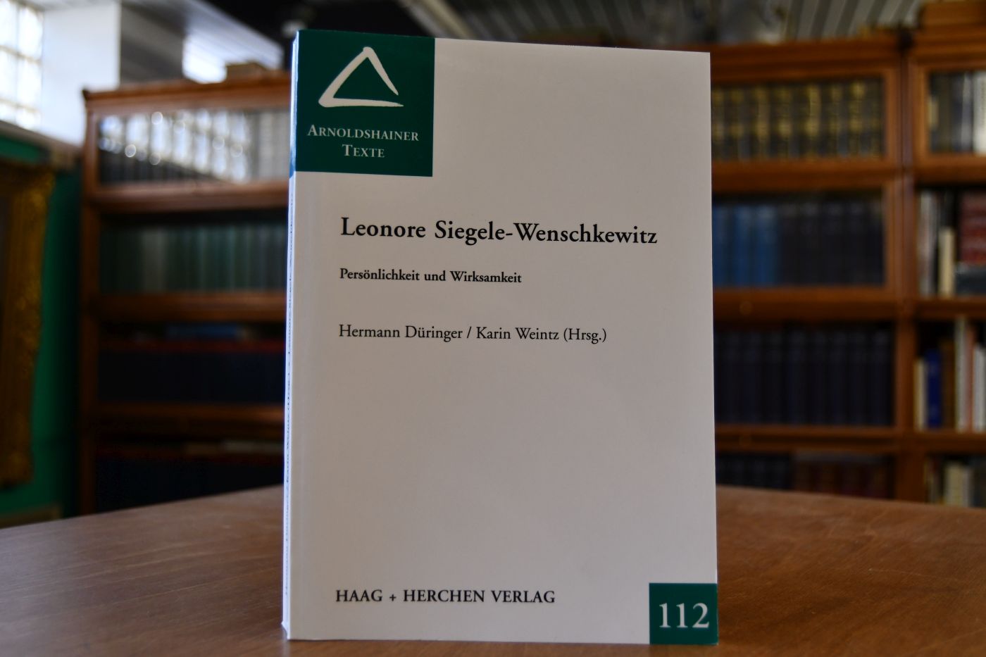 Leonore Siegele-Wenschkewitz. Persönlichkeit und Wirksamkeit.