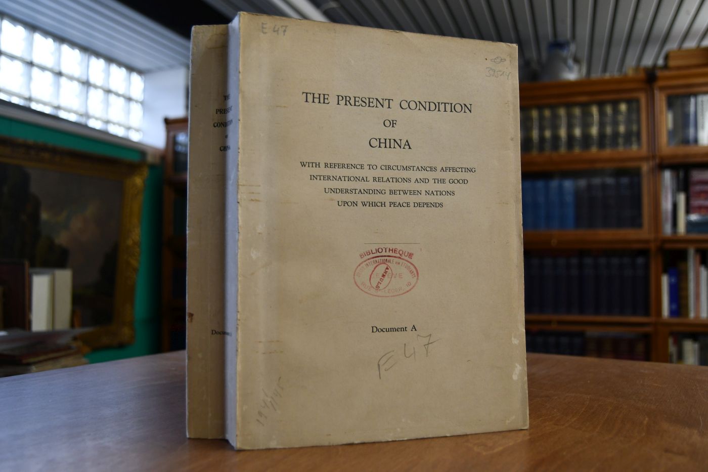 The Present Condition of China. With reference to circumstances affecting international relations and the good understanding between nations upon which peace depends. Document A (apart).