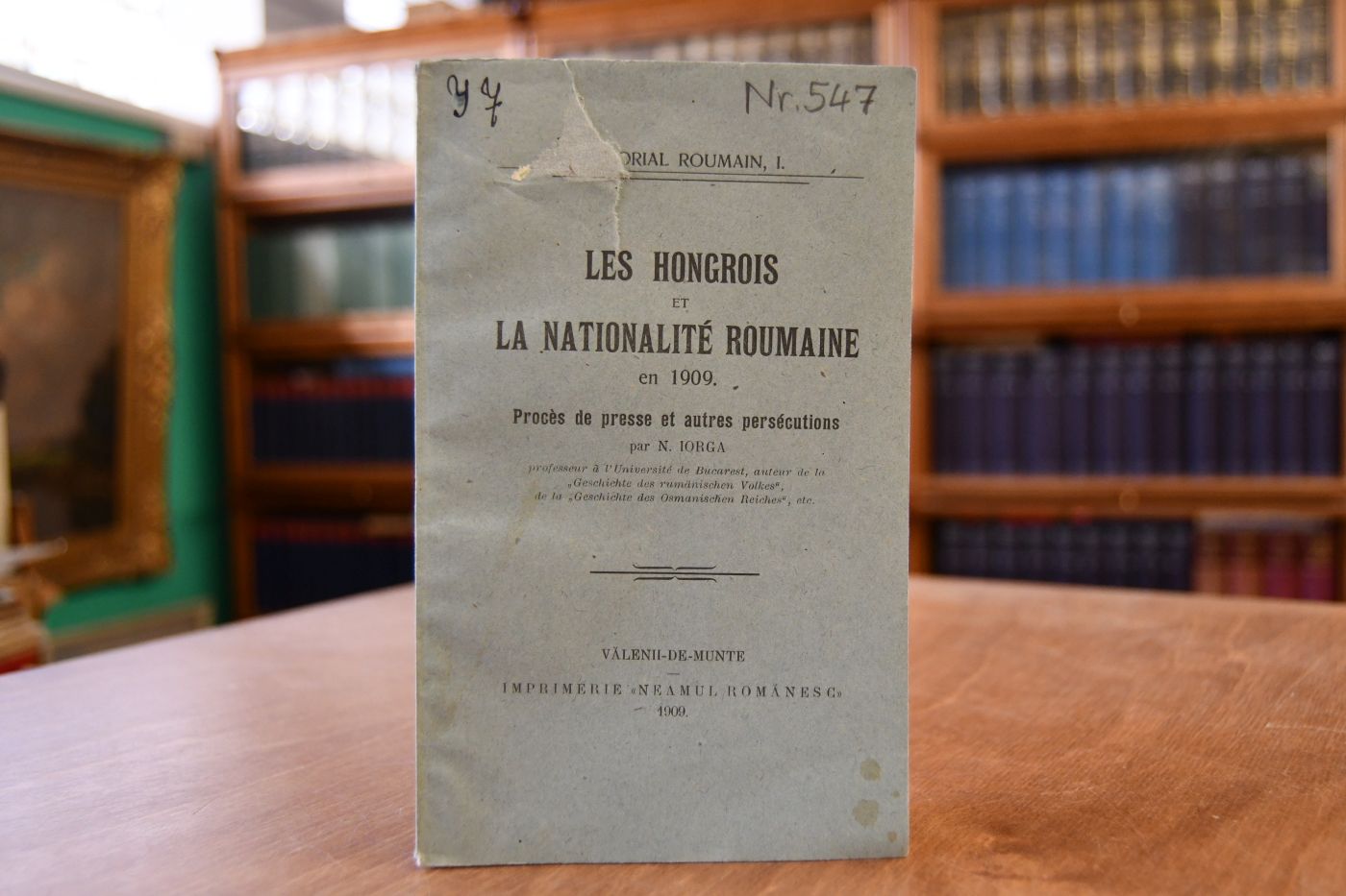 Les Hongrois et la Nationalite Roumaine en 1909. Proces de presse et autres persecutions.