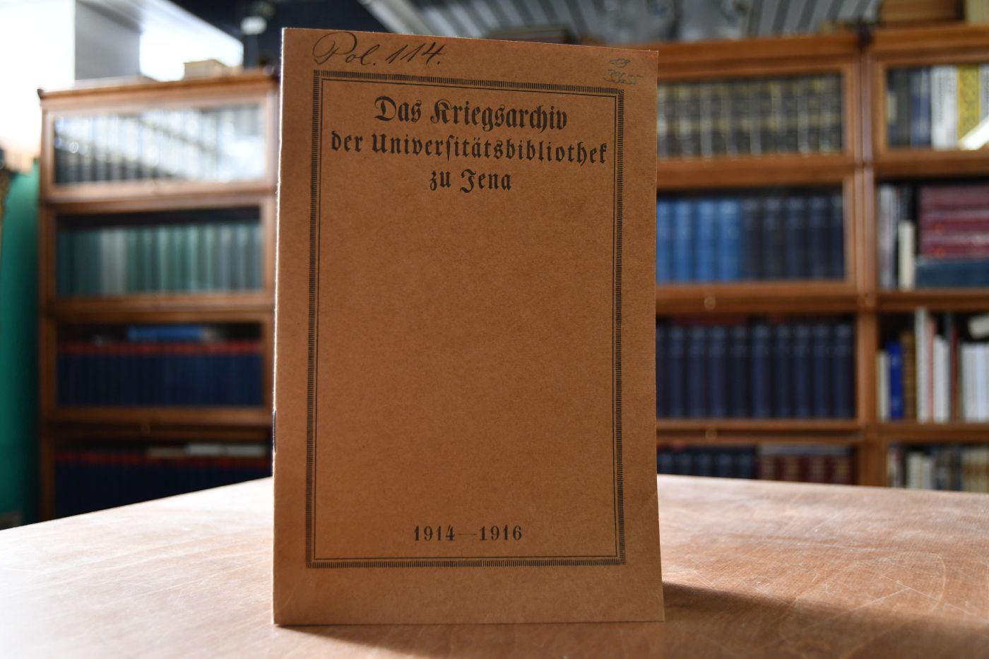 Das Kriegsarchiv der Universitätsbibliothek zu Jena. 1914-1916.