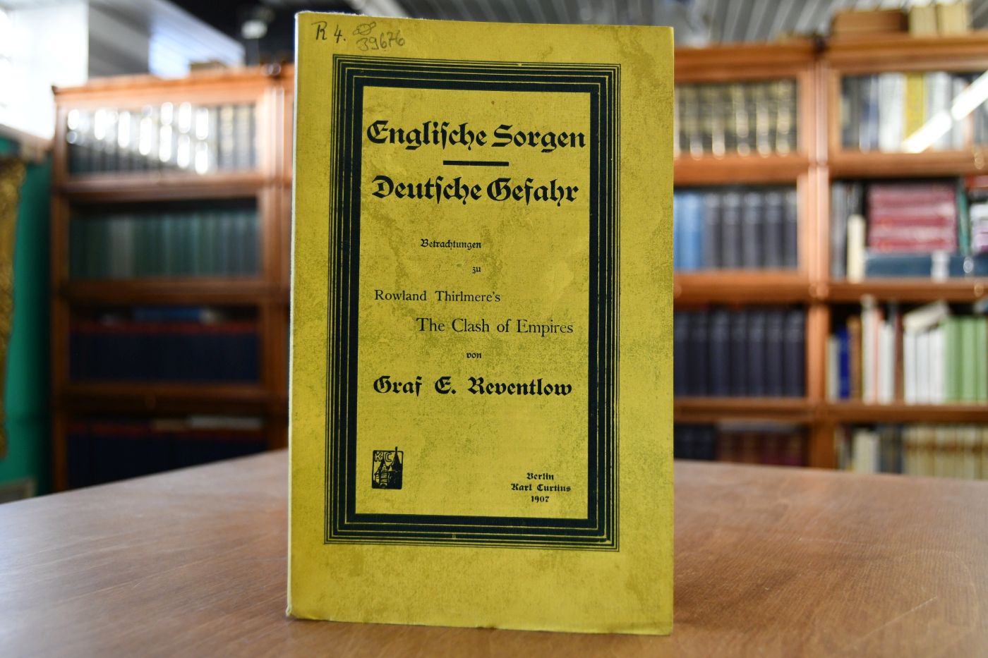 Englische Sorgen - Deutsche Gefahr. Betrachtungen zu Rowland Thirlmere`s The Clash of Empires.