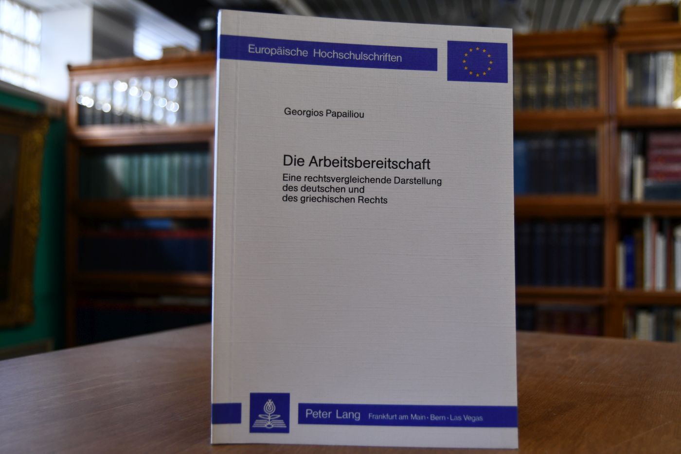 Die Arbeitsbereitschaft. Eine rechtsvergleichende Darstellung des deutschen und des griechischen Rechts.