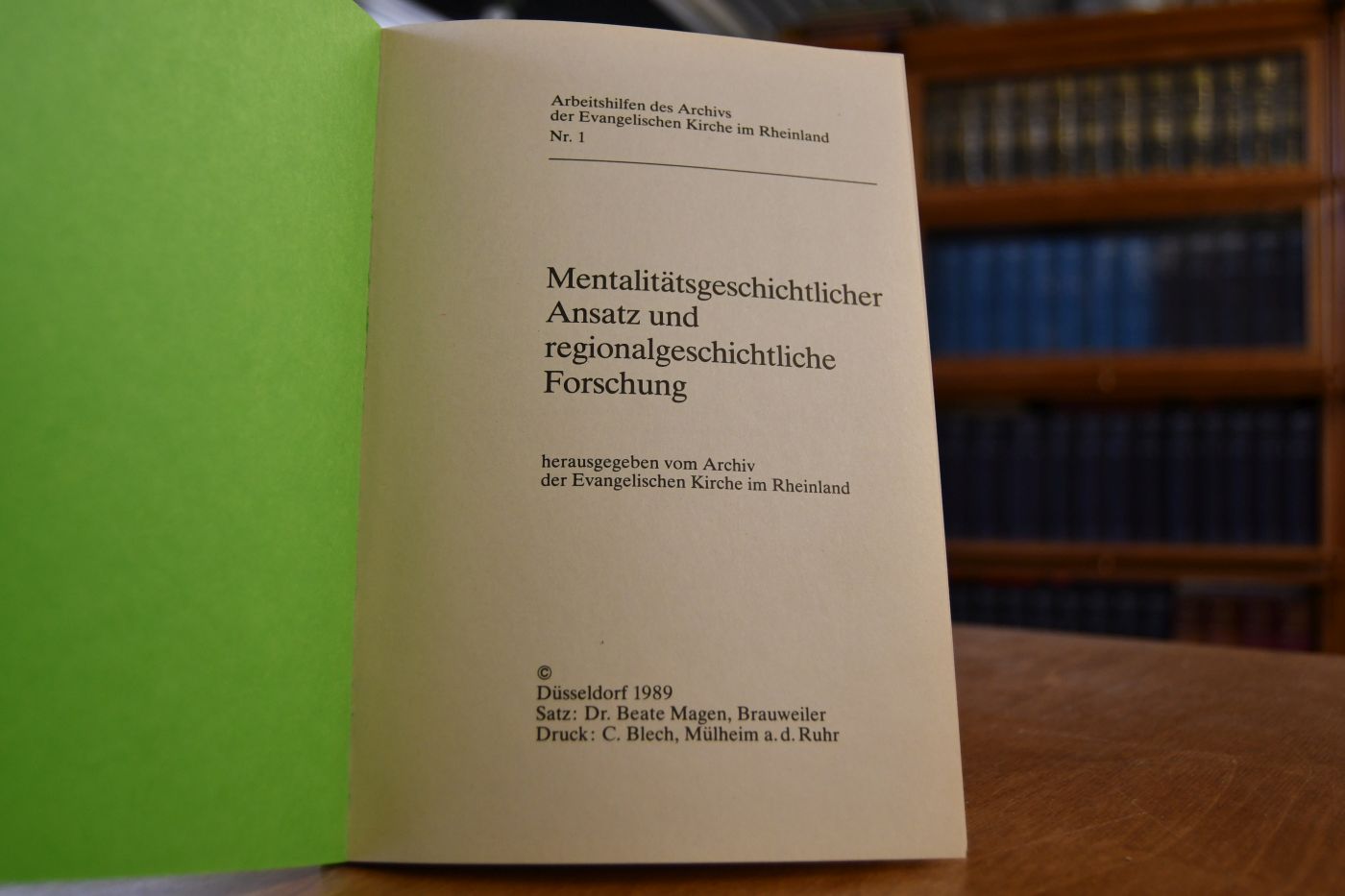 Mentalitätsgeschichtlicher Ansatz und regionalgeschichtliche Forschung.