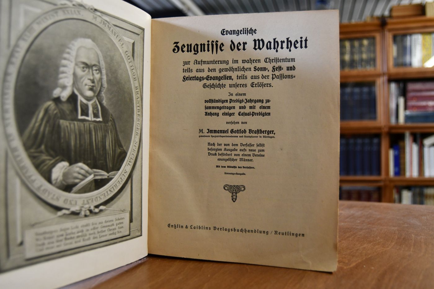 Evangelische Zeugnisse der Wahrheit zur Aufmunterung im wahren Christentum teils aus den gewöhnlichen Sonn-, Fest- und Feiertags-Evangelien, teils aus der Passionsgeschichte unseres Erlösers. In einem vollständigen Predigt-Jahrgang zusammengetragen und mit einem Anhang einiger Casual-Predigten.