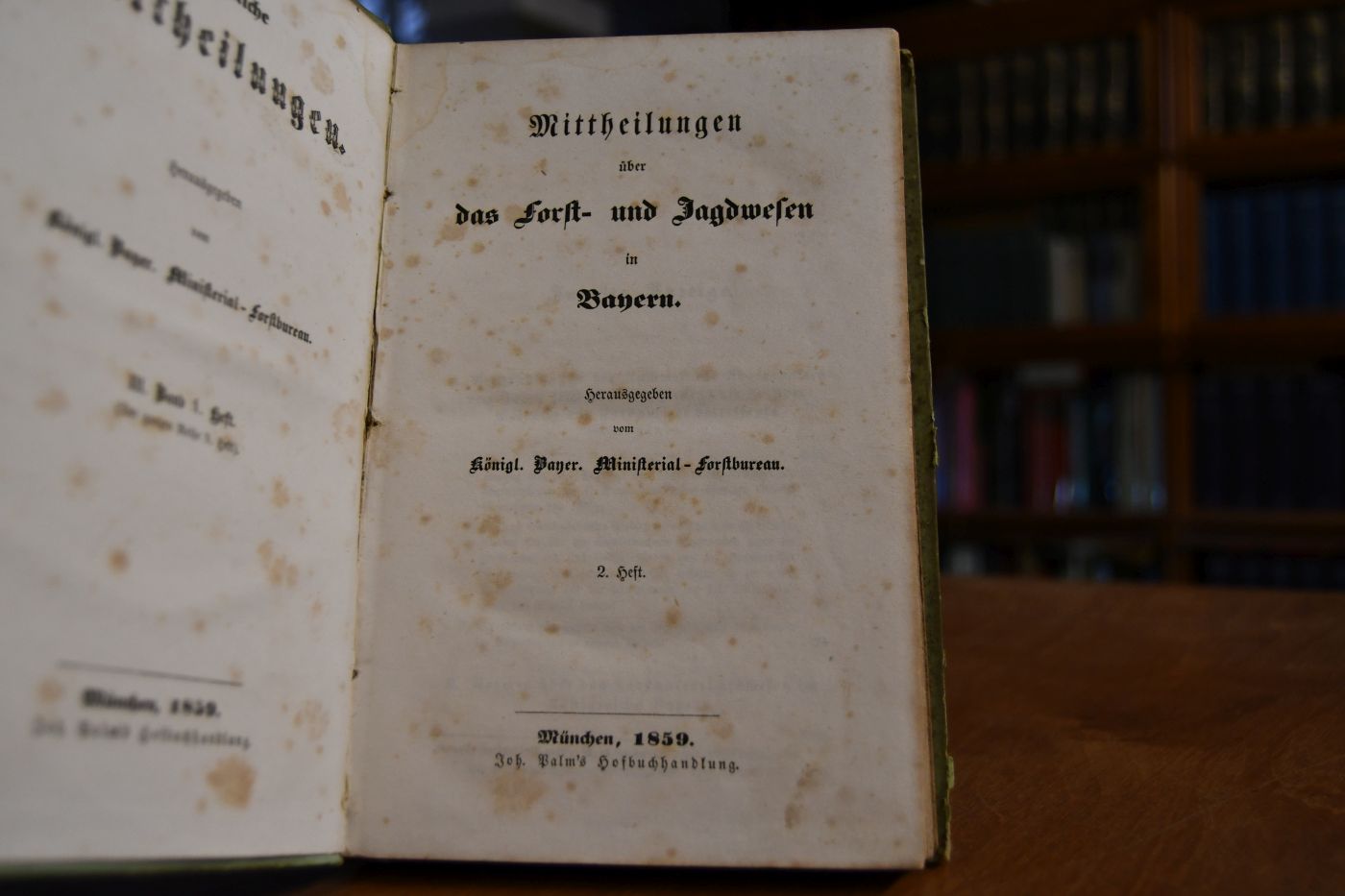 Mittheilungen über das Forst- und Jagdwesen in Bayern. 2. Heft.