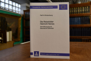 Die Reisebilder Heinrich Heines. Vermittlung du...