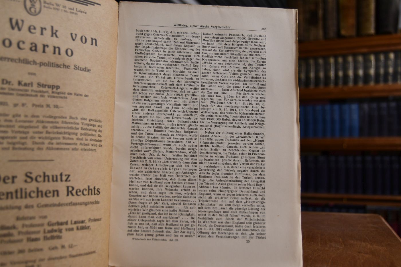 Wörterbuch des Völkerrechts und der Diplomatie. 17. bis 23. Lieferung (Band III Bogen 25-83). 3 Bde. Weltkrieg, Diplomatische Vorgeschichte - Weltgerichtshof, Sachverzeichnis und Mitarbeiterregister).