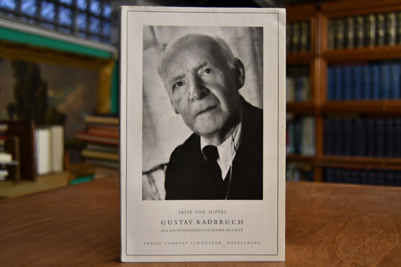 Gustav Radbruch als rechtsphilosophischer Denker.