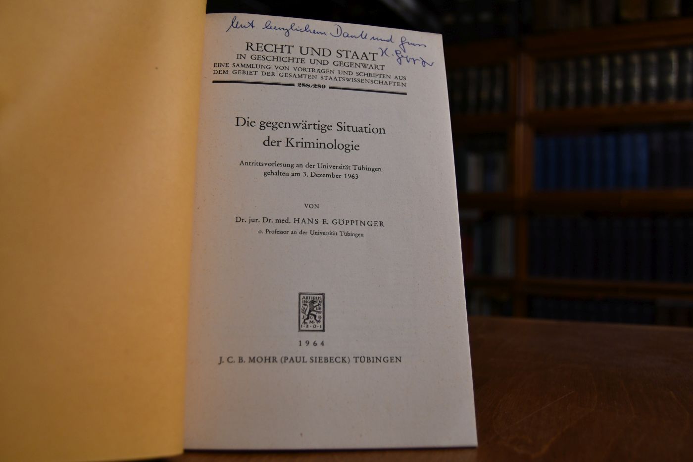 Die gegenwärtige Situation der Kriminologie. Antrittsvorlesung an der Universität Tübingen gehalten am 3. Dezember 1963.