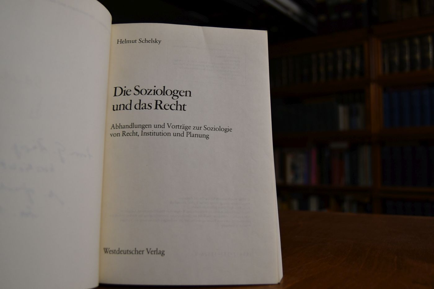 Die Soziologen und das Recht. Abhandlungen und Vorträge zur Soziologie von Recht, Institution und Planung.