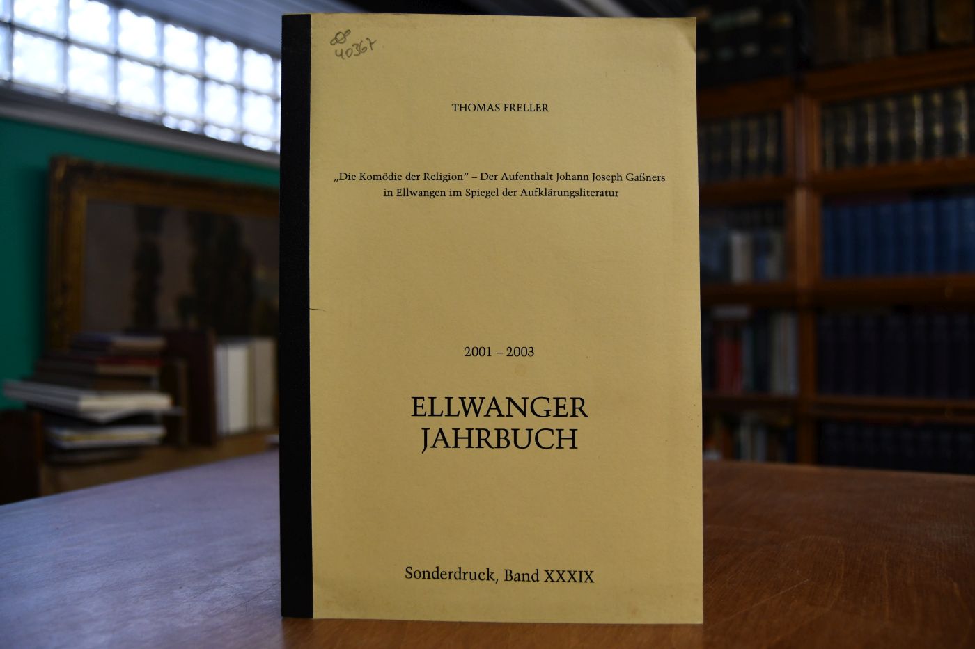 "Die Komödie der Religion" - Der Aufenthalt Johann Joseph Gaßners in Ellwangen im Spiegel der Aufklärungsliteratur.