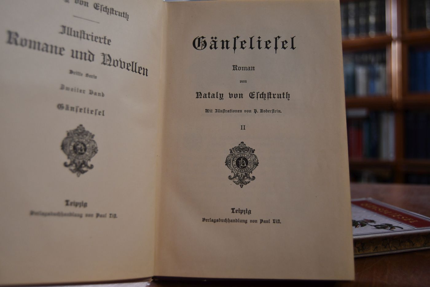 Gänseliesel. Roman. Mit Illustrationen von G.Koberstein. 2 Bde. (komplett).