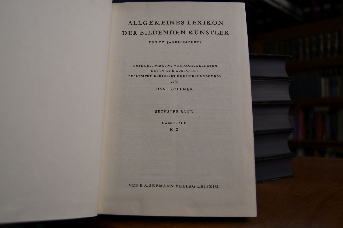 Allgemeines Lexikon der bildenden Künstler des XX. Jahrhunderts. 6 Bände (komplett).